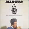 Charles Mingus (찰스 밍거스) - The Black Saint And The Sinner Lady [LP]