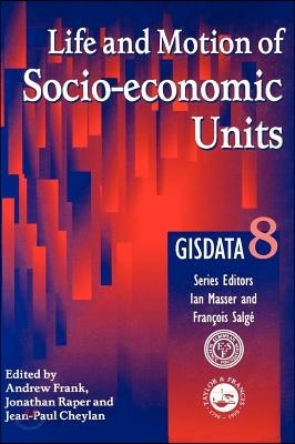 Life and Motion of Socio-Economic Units