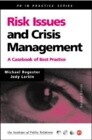 Risk Issues and Crisis Management in Public Relations: A Casebook of Best Practice
