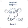 Inspiral Carpets (인스파이럴 카페츠) - Dung 4 [LP]