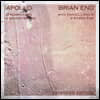 Brian Eno (브라이언 이노) - Apollo: Atmospheres & Soundtracks (Extended Edition) [2LP]