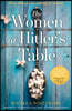 The Women at Hitler's Table