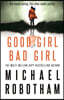 Good Girl, Bad Girl