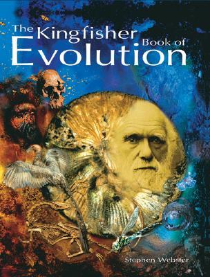 The Kingfisher Book of Evolution