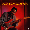 Pee Wee Crayton - 1960 Debut Album (Ltd)(180g LP)(Remastered)