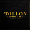 Dillon Carmichael - Hell On An Angel (LP)