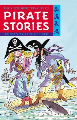 The Kingfisher Treasury of Pirate Stories