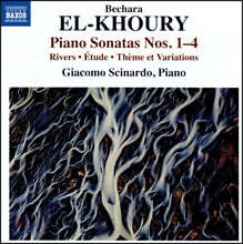 Giacomo Scinardo 벨차라 엘-쿠리: 피아노 소나타 1-4번, 강, 연습곡, 주제와 변주 (Bechara El-Khoury: Piano Sonatas, Rivers, Etude, Theme et Variations)