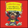 Collective Soul - Hints Allegations & Things Left Unsaid 컬렉티브 소울 데뷔 앨범