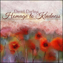 David Darling (데이비드 달링) - Homage To Kindness
