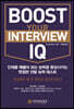 BOOST YOUR INTERVIEW IQ