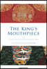 The King’s Mouthpiece