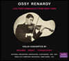Ossy Renardy 차이코프스키 / 브람스 / 에른스트: 바이올린 협주곡 (Live Performances From New York)