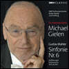 Michael Gielen 말러: 교향곡 6번 - 미하엘 길렌 (Mahler: Symphony No.6)
