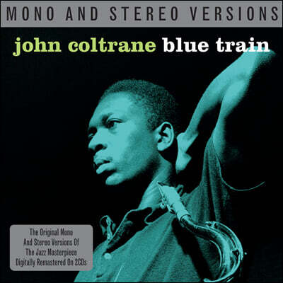John Coltrane (존 콜트레인) - Blue Train: Mono &amp; Stereo