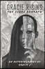 Gracie Rising: The Scars Beneath: An Autobiography