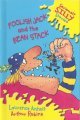 Foolish Jack and the Bean Stack