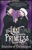 The Last Princess
