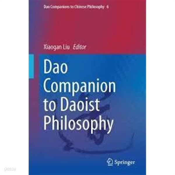 Dao Companion to Daoist Philosophy (Dao Companions to Chinese Philosophy) (Hardcover)