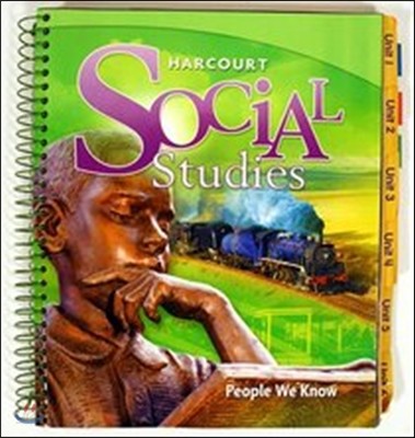 Harcourt Social Studies Grade 2 : Teacher&#39;s Edition