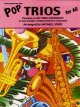 Pop Trios for All for Piano/Conductor and Oboe