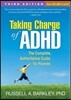 Taking Charge of ADHD, Third Edition