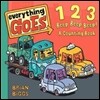 Everything Goes: 123 Beep Beep Beep!