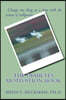 The Diabetes Motivation Book: Change One Thing at a Time with the Science of Willpower