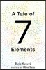 A Tale of Seven Elements