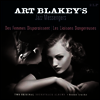 Art Blakey & The Jazz Messengers - Des Femmes Disparaissent/Les Liaisons Dangereuses (180g Vinyl 2LP)