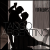 Various Artists - Tango Argentino : For Always (LP)