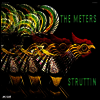 Meters - Struttin (Ltd. Ed)(180G)(LP)