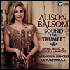 트럼펫의 향연 - 헨델 & 퍼셀의 왕실 음악 (Sound The Trumpet - Royal Music of Purcell and Handel) (180g)(2LP) - Alison Balsom