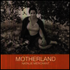 Natalie Merchant - Motherland (180G)(LP)