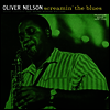 Oliver Nelson - Screamin' The Blues (Ltd. Ed)(Remastered)(180G)(LP)