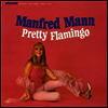 Manfred Mann - Pretty Flamingo (Remastered)(High Definition Vinyl LP)(180g Heavyweight Vinyl LP)