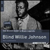 Blind Willie Johnson - Rough Guide To Blind Willie Johnson (Remastered)(Download Code)(180G)(LP)