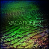 Vacationer - Relief (LP)