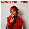 Caroline Rose - Loner (Red LP)