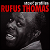 Rufus Thomas - Stax Profiles (CD)