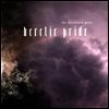 Mountain Goats - Heretic Pride (Vinyl LP)