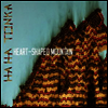Ha Ha Tonka - Heart-Shaped Mountain (Limited Edition)(180G)(LP)
