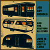 Jeb Loy Nichols - June Is Short July Is Long (150g LP)