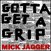Mick Jagger - Gotta Getta Grip/England Lost (2 Tracks)(12inch Single)(LP)