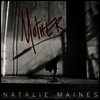Natalie Maines - Mother (180G)(LP+CD)