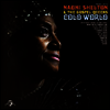 Naomi Shelton & the Gospel Queens - Cold World (Vinyl LP)