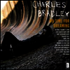 Charles Bradley - No Time For Dreaming (Download Code)(LP)
