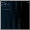 Ola Podrida - Ghosts Go Blind (LP)