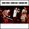 Sonic Youth - Smart Bar Chicago 1985 (Download Card)(2LP)