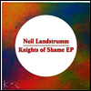 Neil Landstrumm - Knights Of Shame (12Inch Single)(LP)